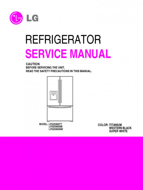 Lg French Door Bottom Freezer Refrigerator Service Manual